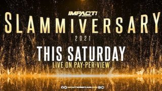 Watch WWE iMPACT Wrestling Slammiversary 2021 7/17/20 Live Online