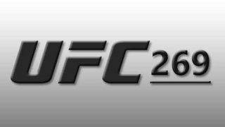 UFC 269 (Oliveira vs Poirier) 12/11/2021