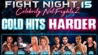 Rescheduled-Fight Night 15 – Celebrity Net Fights 2 PPV 1/22/2022