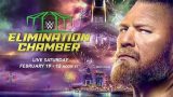 WWE Elimination Chamber 2022 2/19/22-19th February 2022