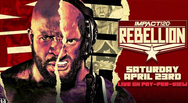 Watch Impact Wrestling Rebellion 2022 PPV