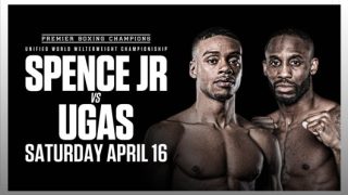 Boxing: Spence Jr. vs Ugas 4/16/22-16th April 2022