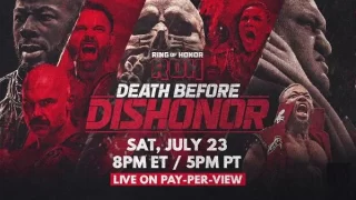 ROH Death Before Dishonor 2022 PPV 7/23/22