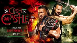 WWE Clash at the Castle 2022 9/3/22 PPV