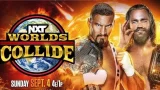 WWE NXT Worlds Collide 2022 9/4/22