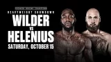 PBC Wilder vs. Helenius 10/15/22 PPV