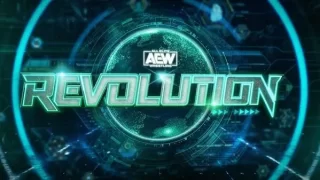 AEW Revolution 2023 Live 3/5/23 PPV