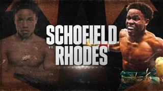 Schofield Vs Rhodes 7/8/23