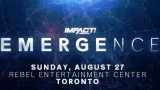 Impact Wrestling Emergence 2023 8/27/23