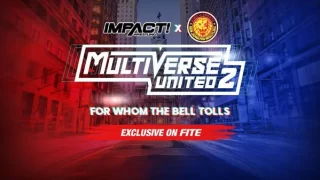 Impact x NJPW Multiverse United 2 8/20/23