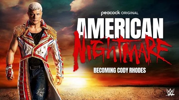 WWE The American Nightmare Becoming Cody Rhodes Documentary