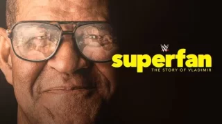 WWE Superfan The Story Of Valdimir