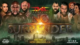 TNA Wrestling No Surrender 2/23/24