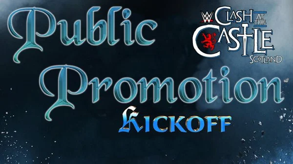 PublicPromotion – Clash at the Castle Kickoff 2024 6/14/24