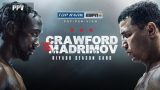 Crawford vs Madrimov 8/3/24