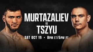 Murtazaliev vs Tszyu 10/19/24